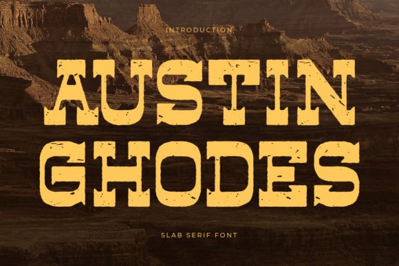 Austin Ghodes and Austin Ghodes - Slab Serif Font: The Ultimate Choice for Luxury Branding and Design