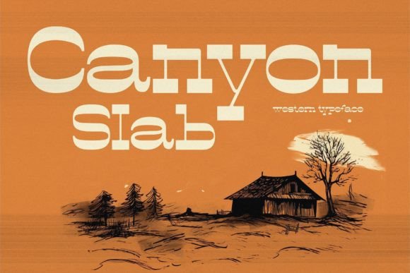 Canyon Slab: A Bold Typeface with Old West Flair
