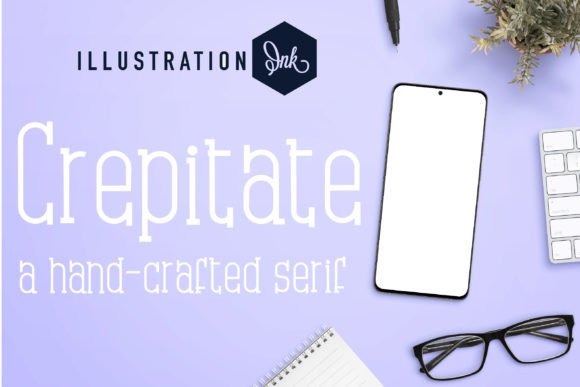 Crepitate: A Hand-Crafted Serif Font for Bold, Creative Expression