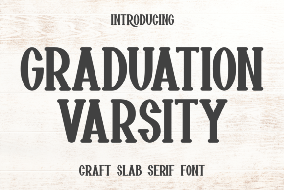 Exploring the Versatility of Graduation Varsity in Modern Typography