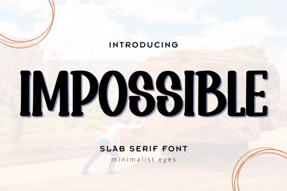 Impossible Font: A Whimsical Design Choice