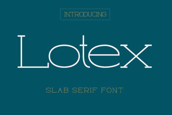 Lotex Font: A Bold Choice for Modern Design