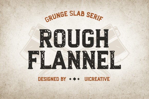 Rough Flannel: A Font That Brings Class and Character to Your Design